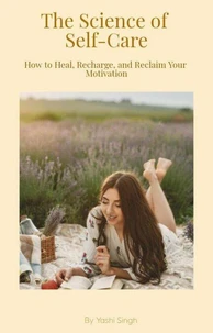 The Science of Self-Care