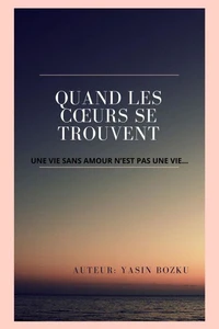 QUAND LES CŒURS SE TROUVENT