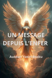 UN MESSAGE DEPUİS L'ENFER