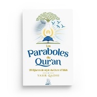 Yasir Qadhi - Les Paraboles du Qur'an - 28 figures de style du livre d'Allah.