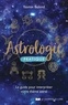 Yasmin Boland - Astrologie pratique - Le guide pour interpréter votre thème astral.