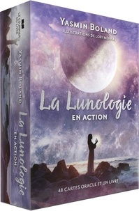 Yasmin Boland et Lori Menna - La Lunologie en action.