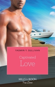 Yasmin Sullivan - Captivated Love.