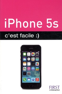 Yasmina Salmandjee Lecomte et Sébastien Lecomte - iPhone 5S c'est facile.