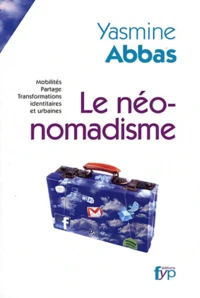 Le néo-nomadisme