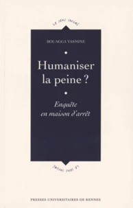 Humaniser la peine ?