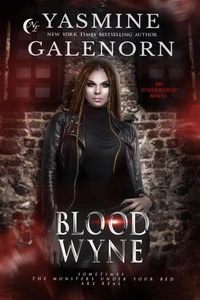 Blood Wyne: An Otherworld Novel