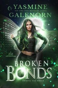 Broken Bonds: A Wild Hunt Adventure