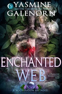 Enchanted Web: A Paranormal Women's Fiction Novella