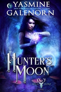  Yasmine Galenorn - Hunter's Moon - The Wild Hunt, #15.