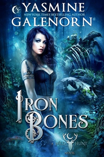  Yasmine Galenorn - Iron Bones - The Wild Hunt, #3.