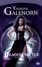 Yasmine Galenorn - Les Soeurs de la lune Tome 4 : Dragon Wytch.