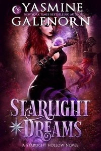  Yasmine Galenorn - Starlight Dreams - Starlight Hollow, #2.