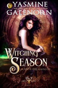 Witching Season: An Ante-Fae Adventure