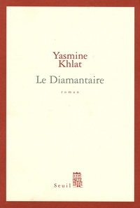 Yasmine Khlat - Le diamantaire.