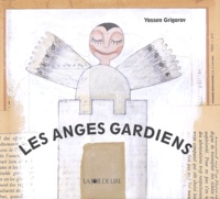 Yassen Grigorov - Les anges gardiens.