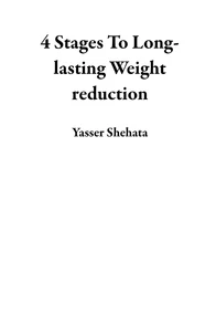 4 Stages     To Long-lasting Weight reduction