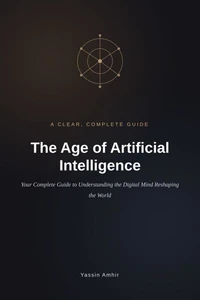 The Age of Artificial Intelligence