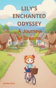  Yassir Albonie - Lily's Enchanted Odyssey: A Journey of Dreams - Children's Stories.