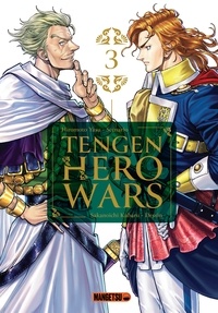 Damien Guinois et Yasu Hiromoto - Tengen Hero Wars T03 - Tengen Hero Wars, T3.