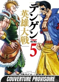 Yasu Hiromoto et Kubaru Sakanoichi - Tengen Hero Wars 5 : Tengen Hero Wars T05.
