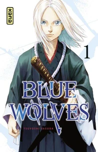 Blue Wolves Tome 1