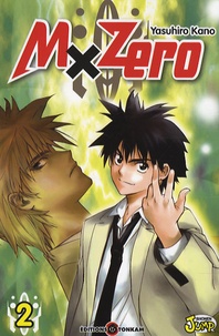 Yasuhiro Kano - MxZero Tome 2 : .