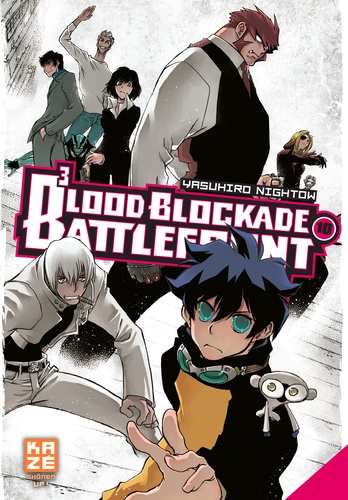 Blood Blockade Battlefront Tome 10