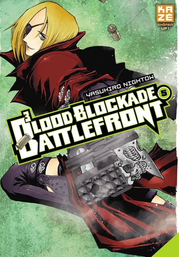 Blood Blockade Battlefront Tome 5