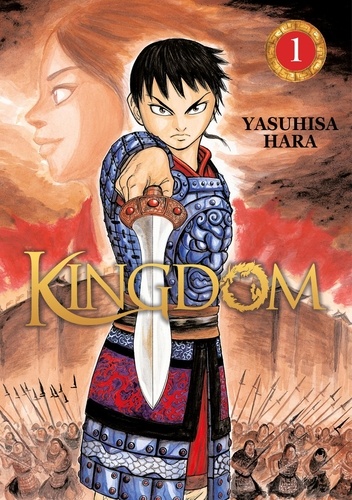 Yasuhisa Hara - Kingdom - Tome 1.