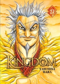 Yasuhisa Hara - Kingdom Tome 21 : .