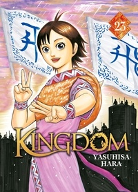 Yasuhisa Hara - Kingdom Tome 23 : .