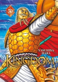 Yasuhisa Hara - Kingdom - Tome 30.