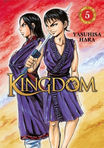 Yasuhisa Hara - Kingdom - Tome 5.