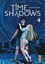 Time Shadows Tome 4