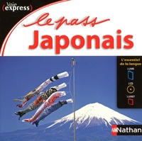 Yasuko Izaki et Patrice Julien - Le pass japonais - 1 livre, 1 livret. 1 CD audio