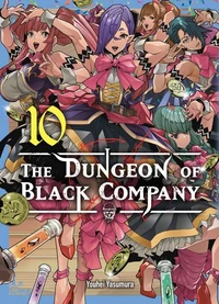 The Dungeon of Black Company Tome 10