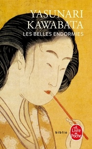 Yasunari Kawabata - Les Belles Endormies.