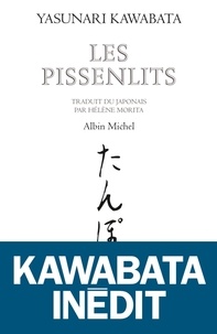 Yasunari Kawabata - Les pissenlits.