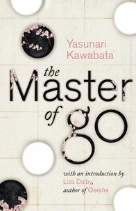 Yasunari Kawabata - The Master of Go.