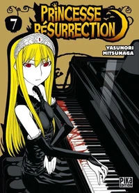 Princesse Résurrection T07