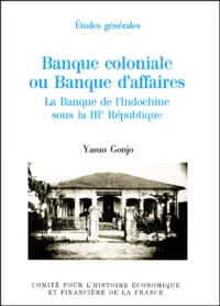 Banque coloniale ou Banque d'affaires.