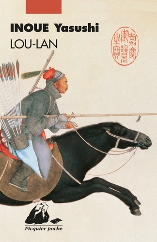 Yasushi Inoué - Lou-Lan.