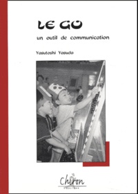 Yasutoshi Yasuda - Le go, un outil de communication.