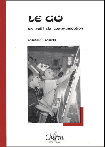 Yasutoshi Yasuda - Le go, un outil de communication.