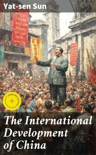 The International Development of China