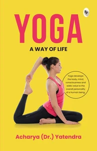 Yoga: A Way of Life