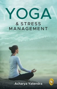 Yoga &amp; Stress Management