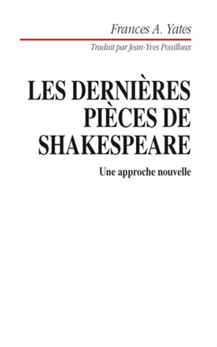  Yates - Dernières pièces de Shakespeare.