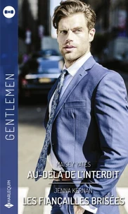 Au-delà de l'interdit - Les fiançailles brisées